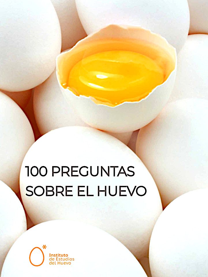 100 PREGUNTAS sobre el huevo