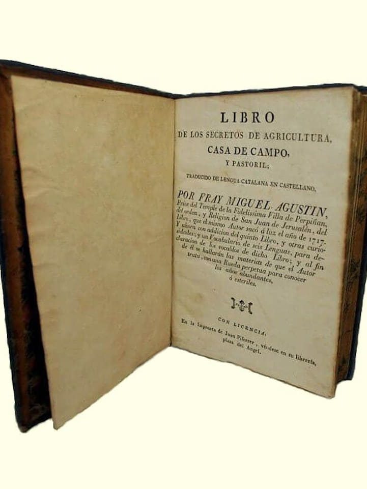 Libro de los secretos de agricultura, casa de campo y pastoril, Fray Miguel Agustín.