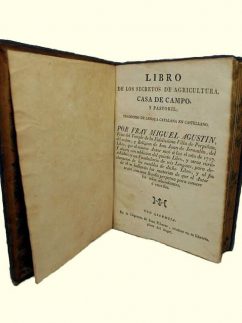 Libro de los secretos de agricultura, casa de campo y pastoril, Fray Miguel Agustín.